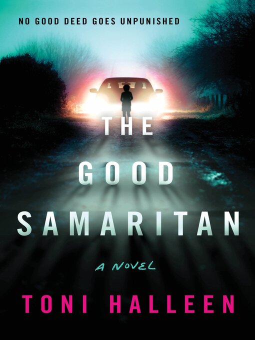 Title details for The Good Samaritan by Toni Halleen - Wait list